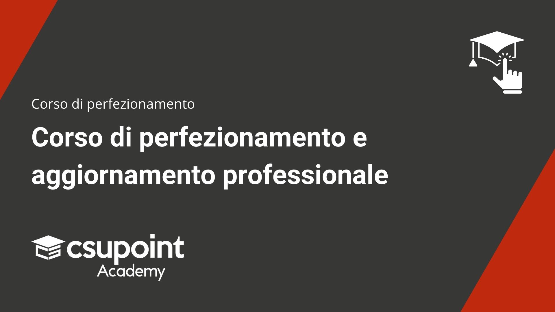 Corso di perfezionamento e aggiornamento professionale