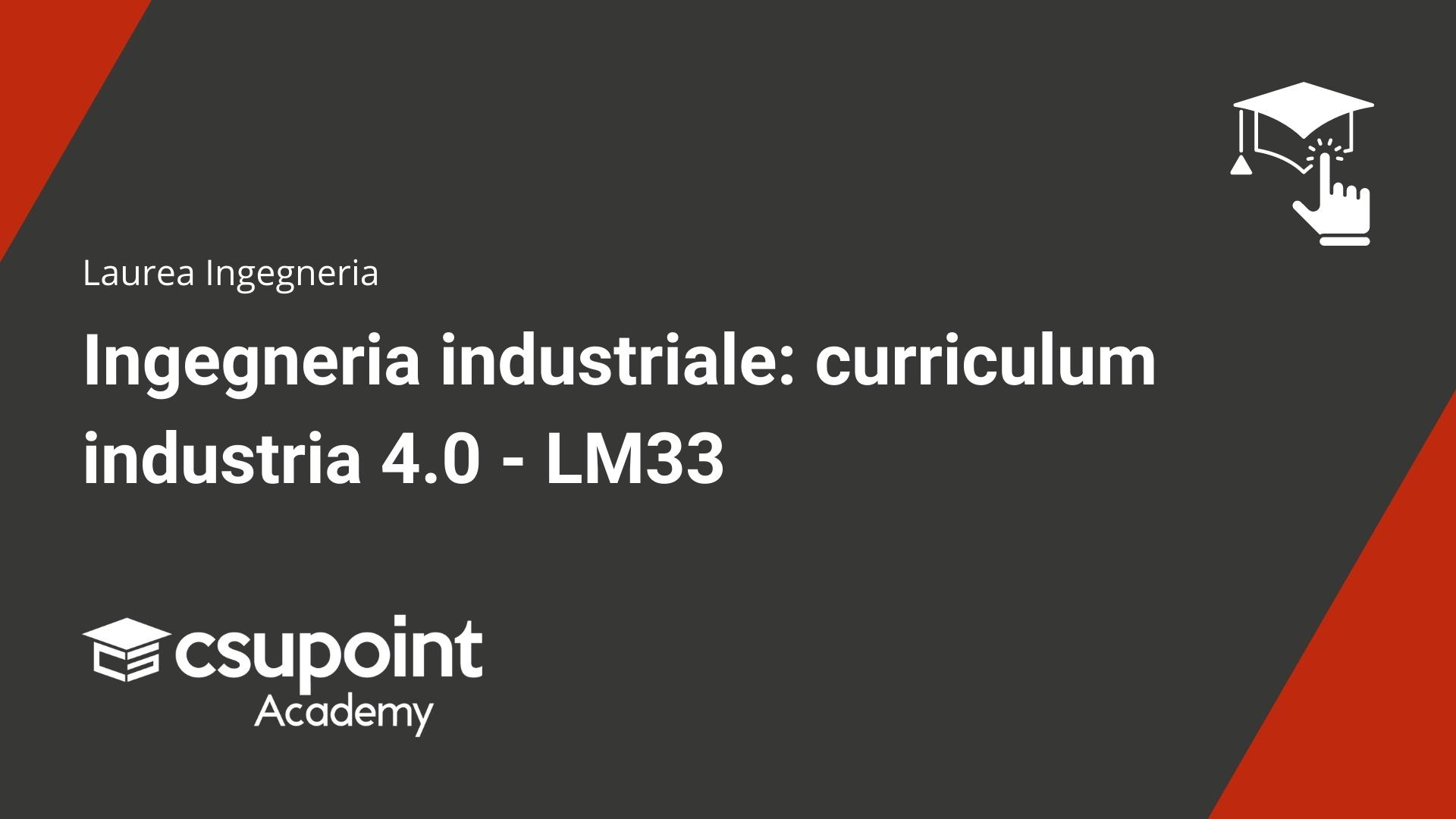 Ingegneria industriale - curriculum industria