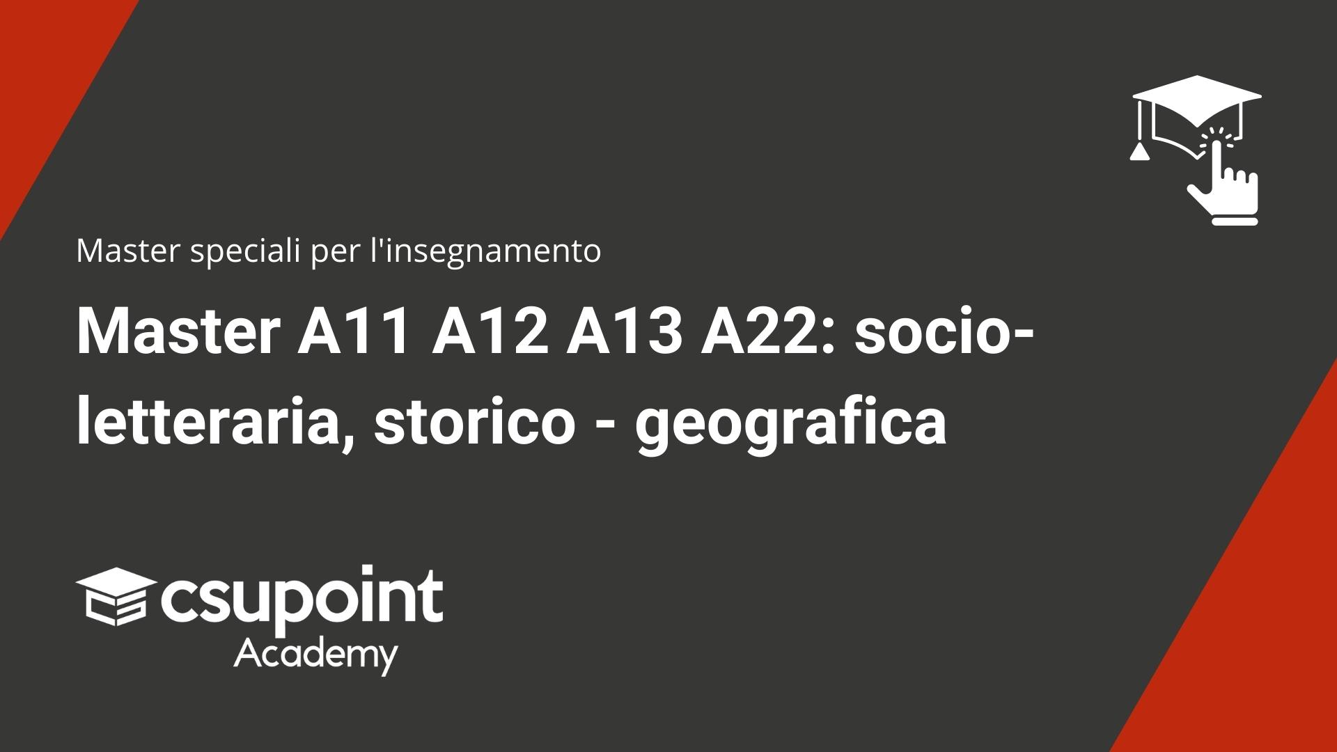 Master A11 A12 A13 A22 socio-letteraria storico - geografica