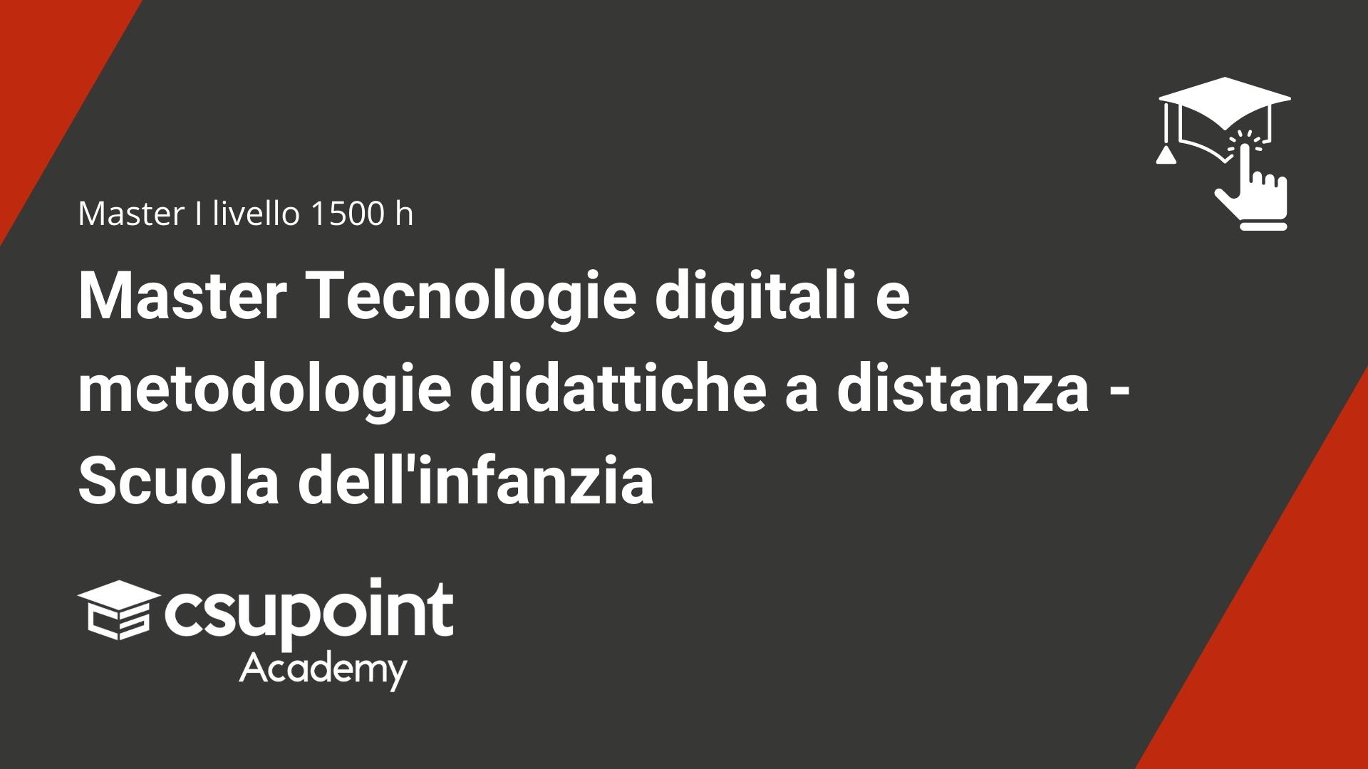 Master Tecnologie digitali e metodologie didattiche a distanza - Scuola dell'infanzia