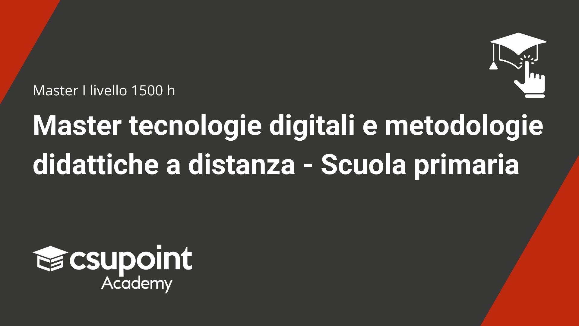 Master tecnologie digitali e metodologie didattiche a distanza - Scuola primaria