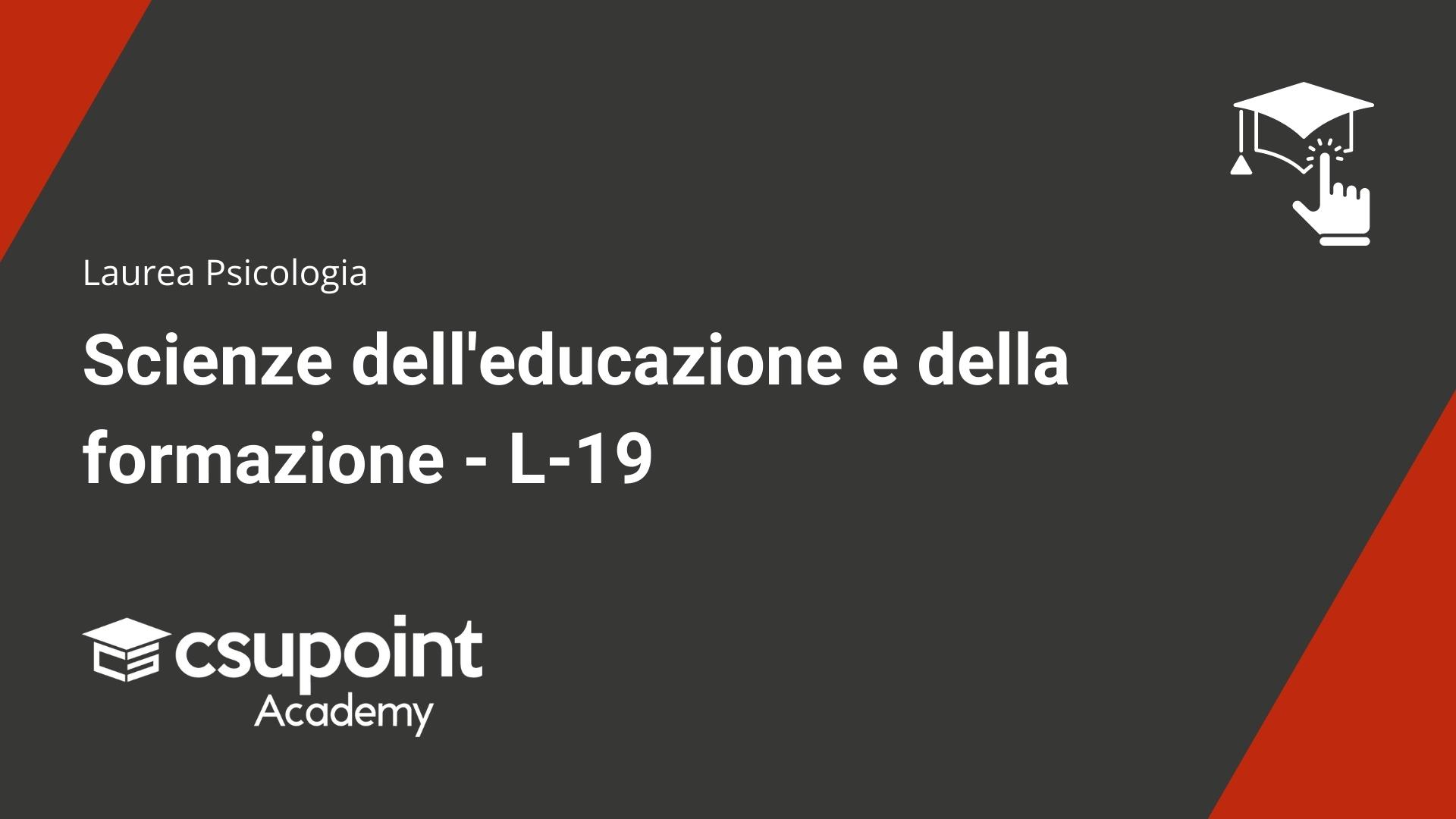 Scienze dell'educazione e della formazione - L-19