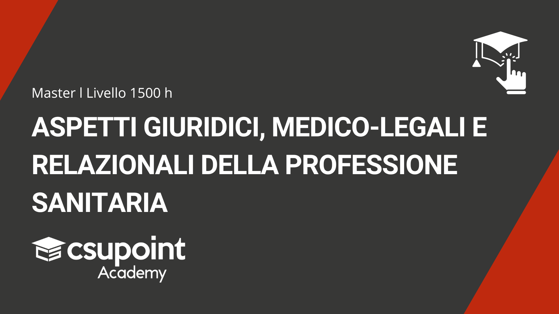 Master Aspetti giuridici e relazionali della professione sanitaria