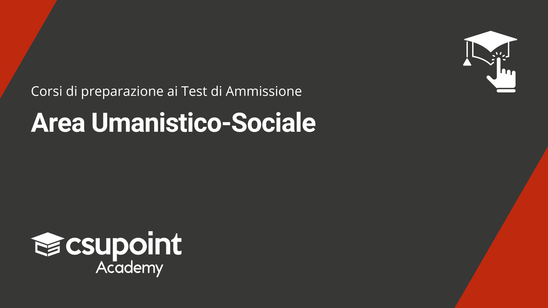 Corsi di preparazione ai test di ammissione area umanistico sociale