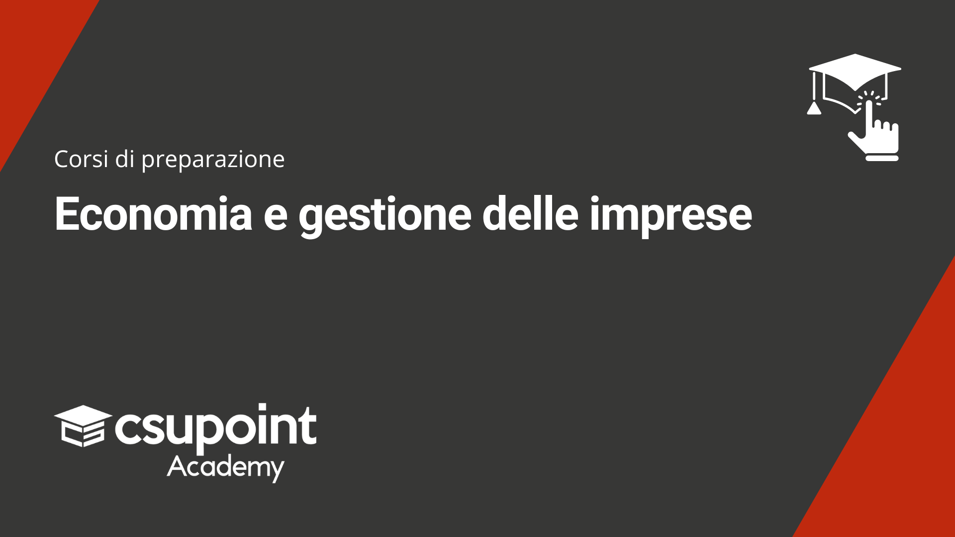 Corsi di preparazione: corso di economia e gestione delle imprese